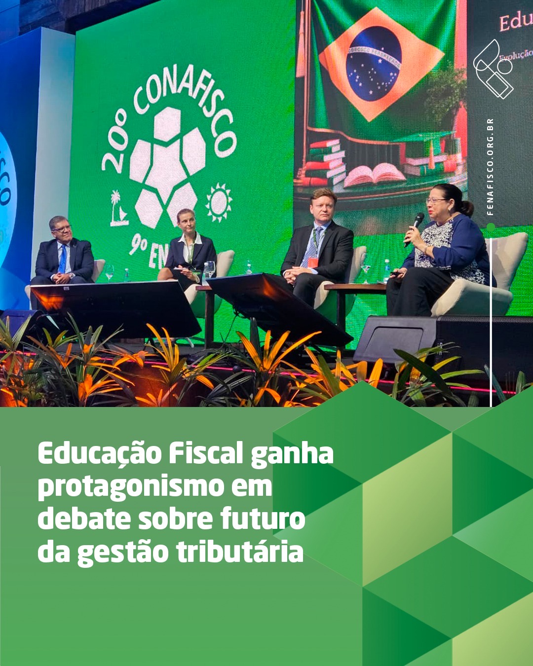 Imagem da notícia Educação Fiscal ganha protagonismo em debate sobre futuro da gestão tributária no 20º Conafisco