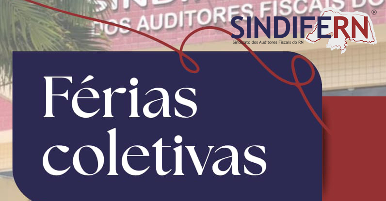 COMUNICADO - Férias Coletivas 