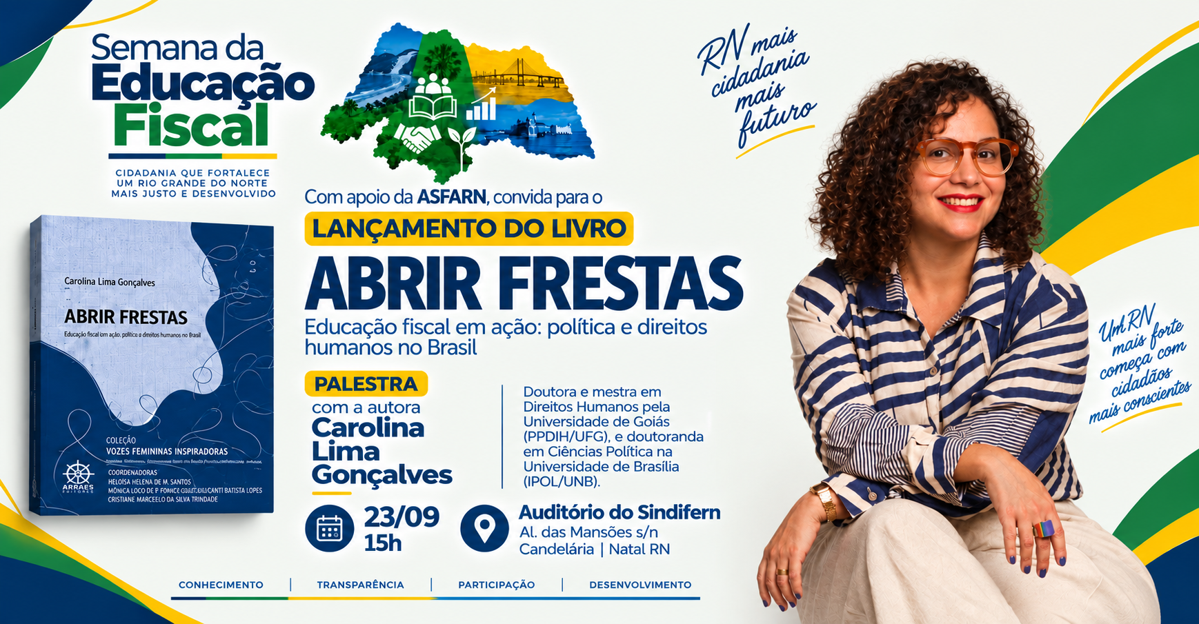 Semana da Educação Fiscal terá lançamento de livro na sede do SINDIFERN
