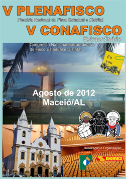 Imagem da notícia AINDA HÁ VAGAS PARA A V PLENAFISCO E V CONAFISCO EXTRAORDINÁRIO