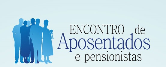Imagem da notícia NATAL SEDIARÁ ENCONTRO NACIONAL DE APOSENTADOS, PENSIONISTAS E IDOSOS