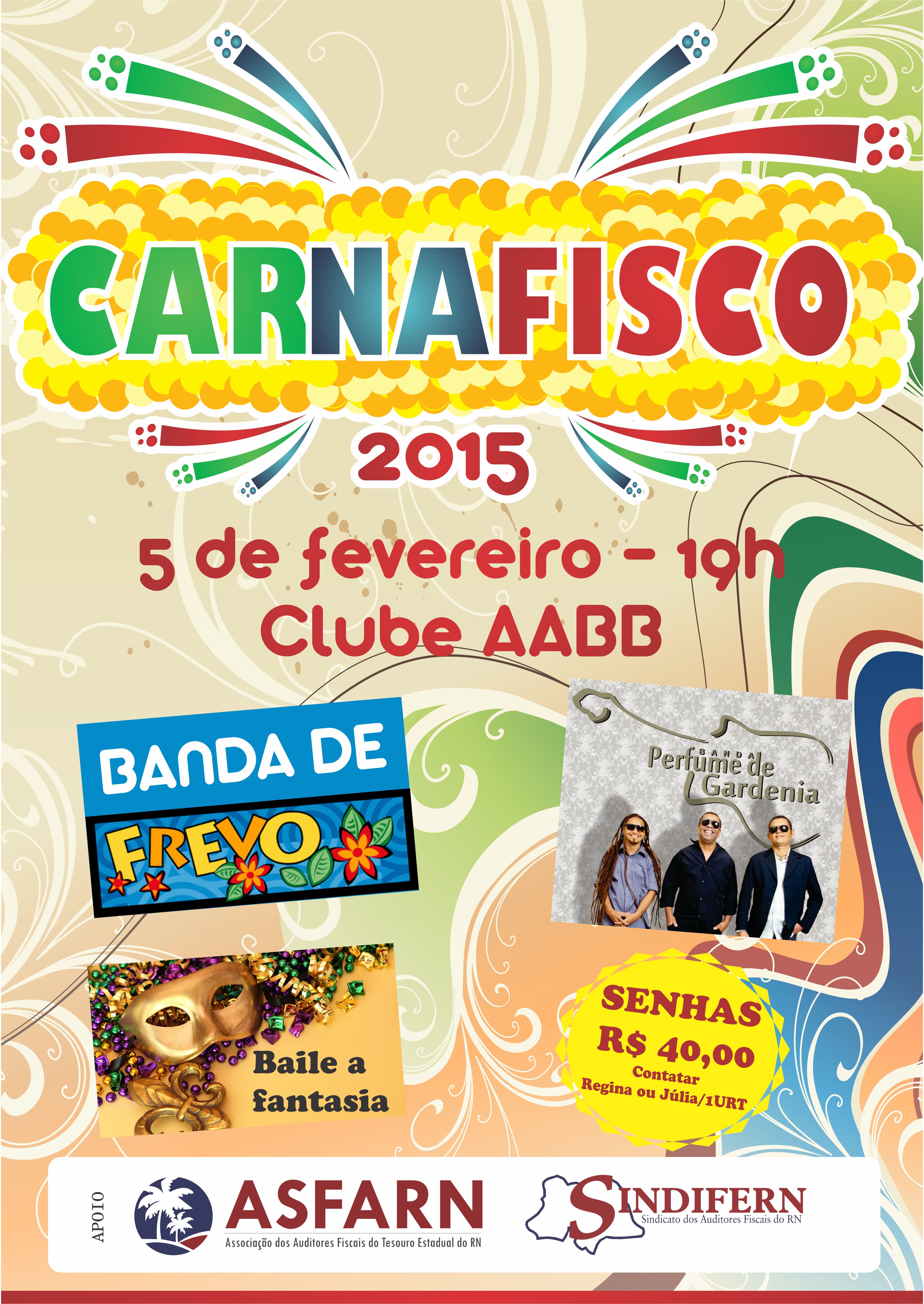 Imagem da notícia CARNAFISCO 2015 ESPERA POR VOCÊ!