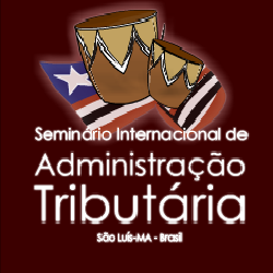 Imagem da notícia ESTÃO ABERTAS AS INSCRIÇÕES PARA O SEMINÁRIO INTERNACIONAL DE ADMINISTRAÇÃO TRIBUTÁRIA