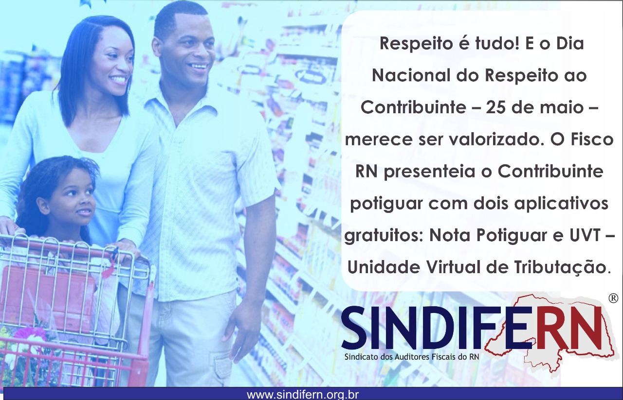 Imagem da notícia Homenagem ao Dia Nacional do Respeito ao Contribuinte – 25 de maio