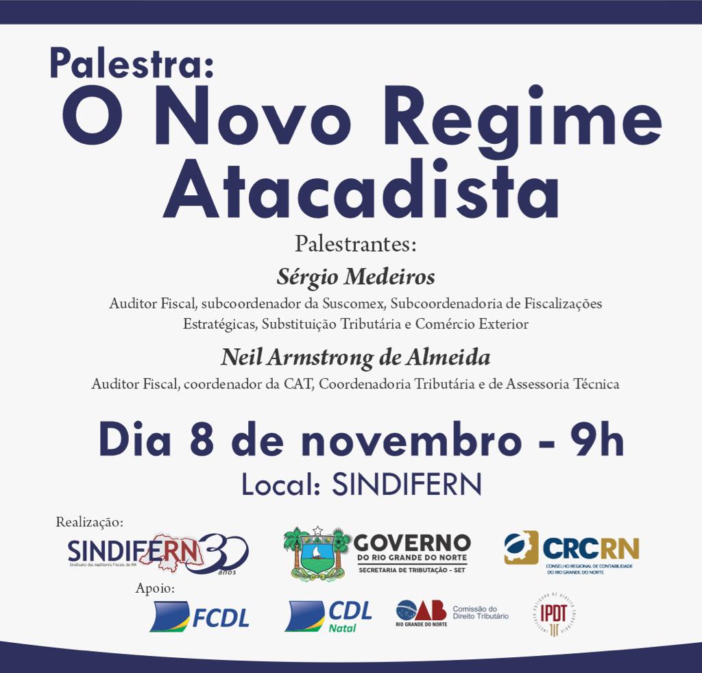 Imagem da notícia SINDIFERN, SET E CRC-RN debatem sobre o Novo Regime Atacadista 