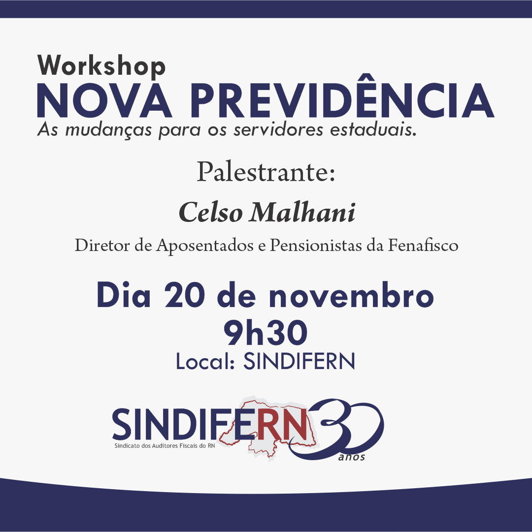 Imagem da notícia Entidades do Fisco debatem impactos da Nova Previdência para servidores públicos