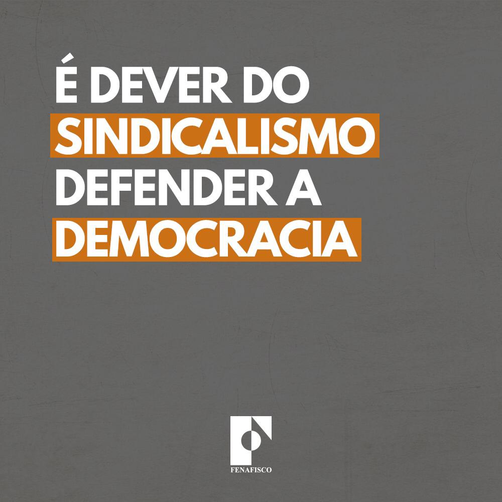 Imagem da notícia NOTA PÚBLICA: FENAFISCO e SINDIFERN defendem a democracia