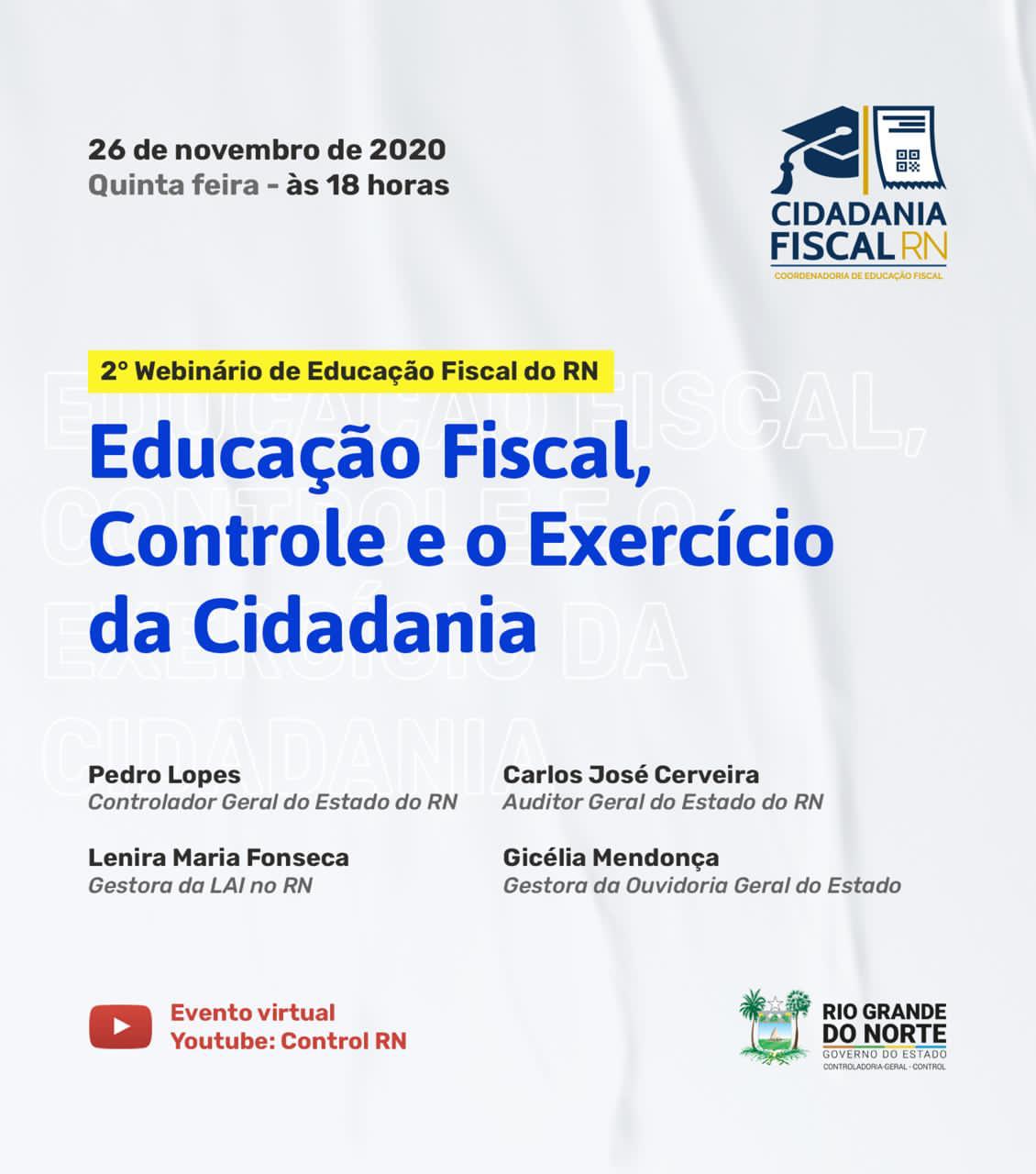Imagem da notícia GEFE-RN realiza 2º Webinário de Educação Fiscal 