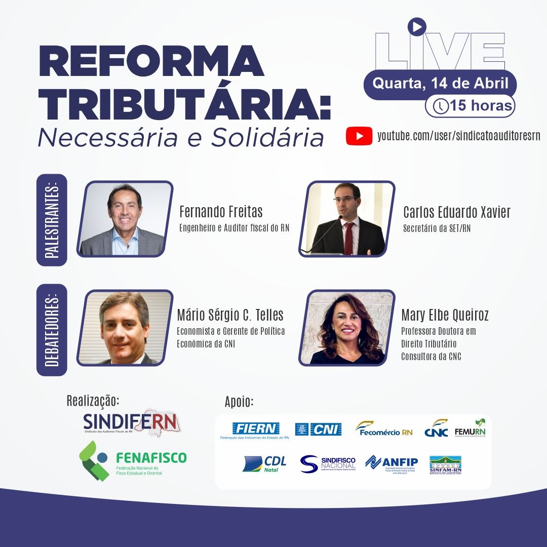 Imagem da notícia LIVE REFORMA TRIBUTÁRIA: Necessária e Solidária
