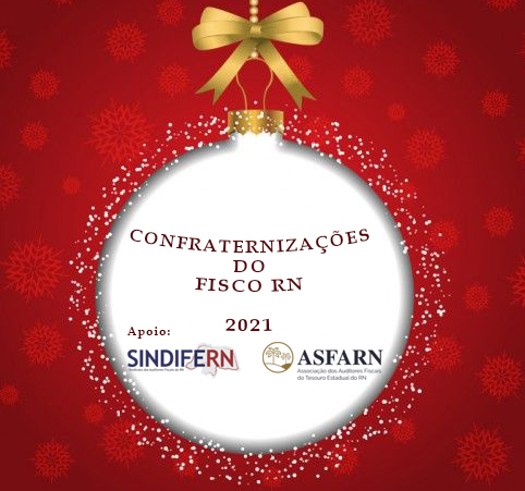 Imagem da notícia CICLO DE CONFRATERNIZAÇÕES DO FISCO RN CHEGA À RETA FINAL