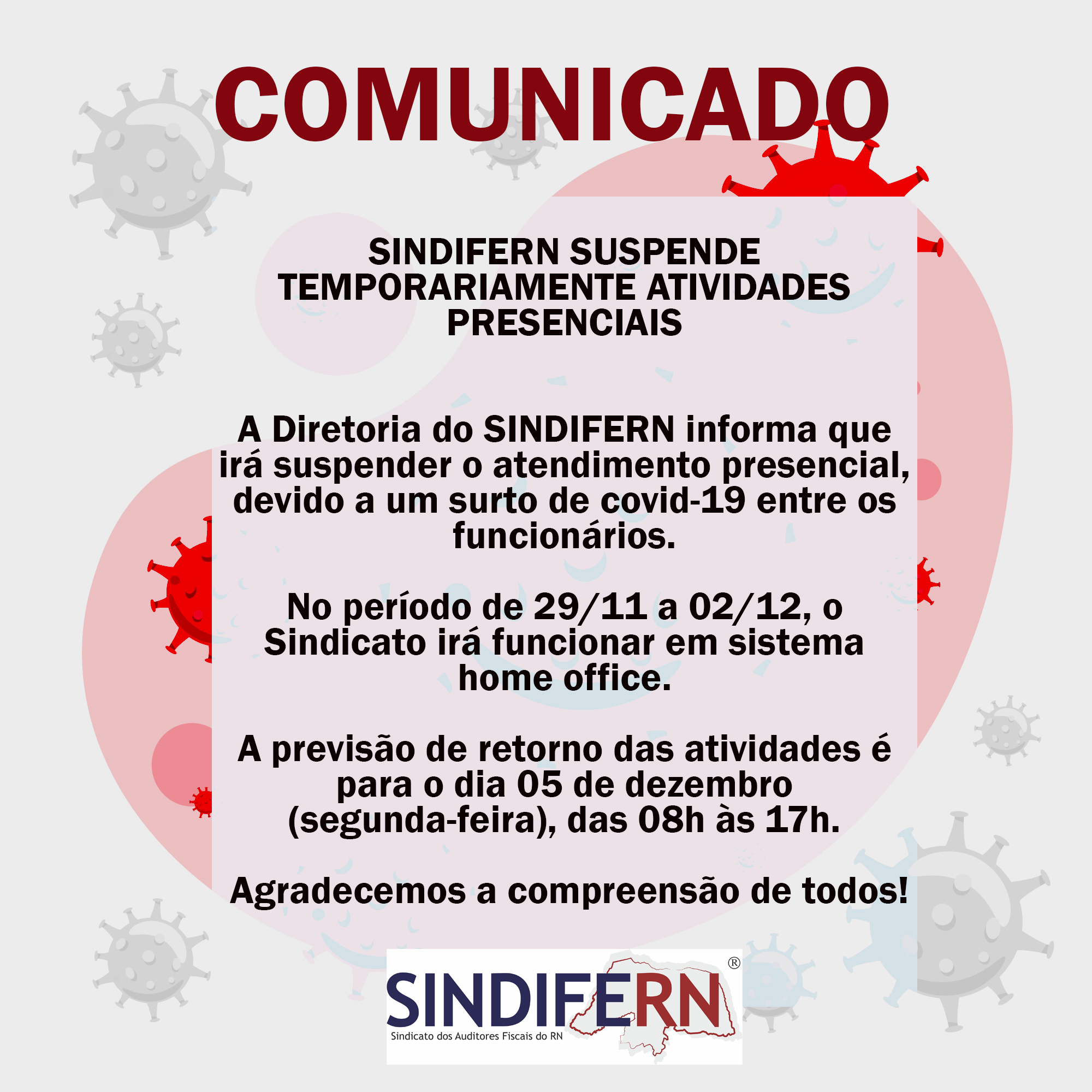 Imagem da notícia SINDIFERN SUSPENDE TEMPORARIAMENTE ATIVIDADES PRESENCIAIS