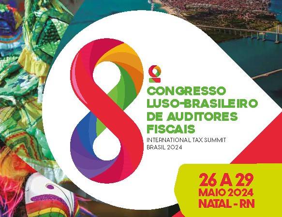 Imagem da notícia NATAL SERÁ SEDE DO CONGRESSO LUSO-BRASILEIRO DE AUDITORES FISCAIS EM 2024