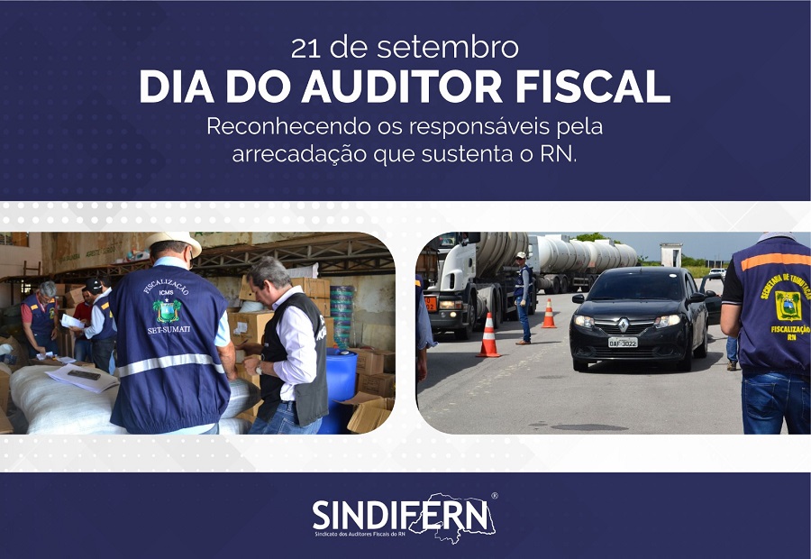 Imagem da notícia 21 de setembro: RECONHECENDO OS RESPONSÁVEIS PELA ARRECADAÇÃO QUE SUSTENTA O RN