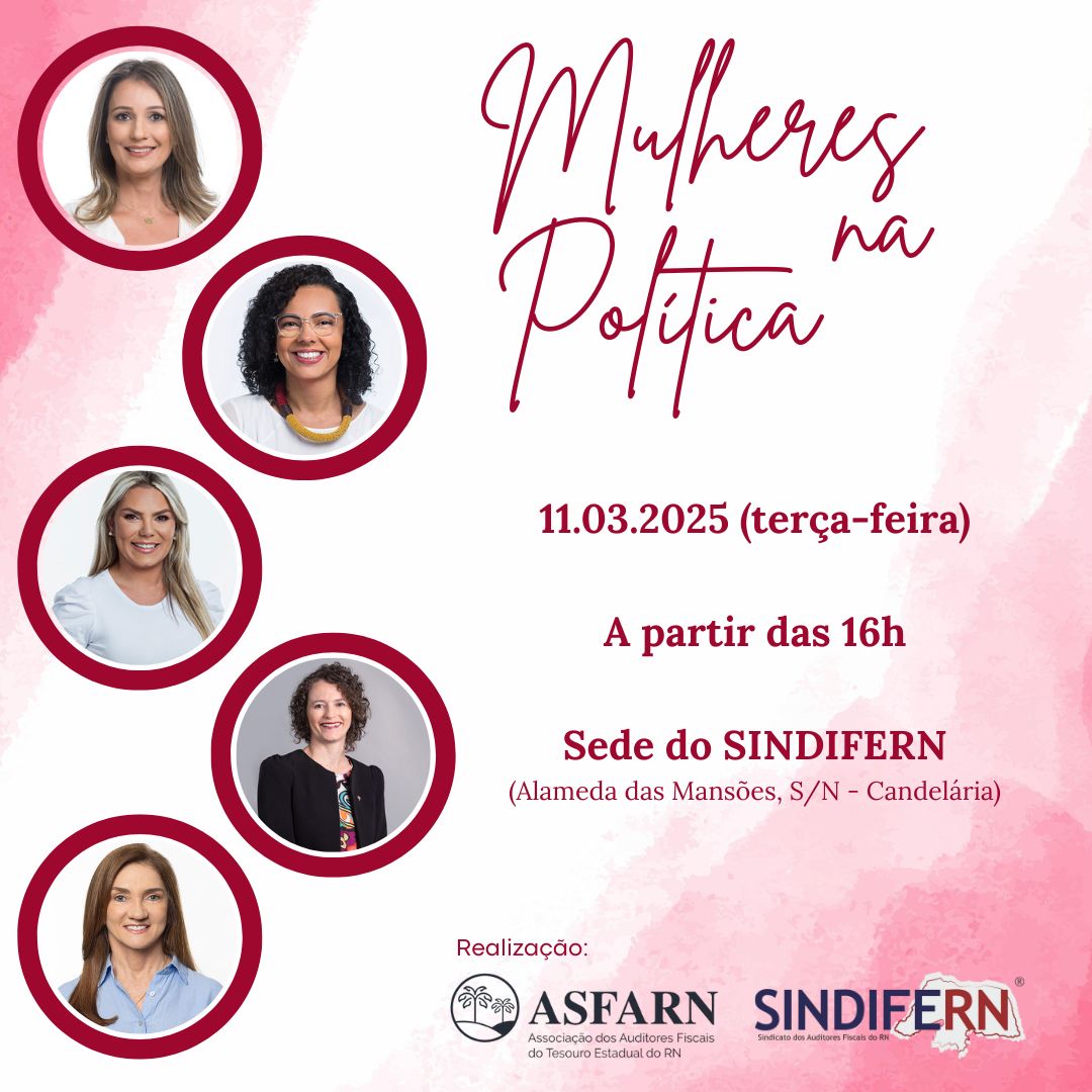 Imagem da notícia SINDIFERN e ASFARN preparam Painel Mulheres na Política