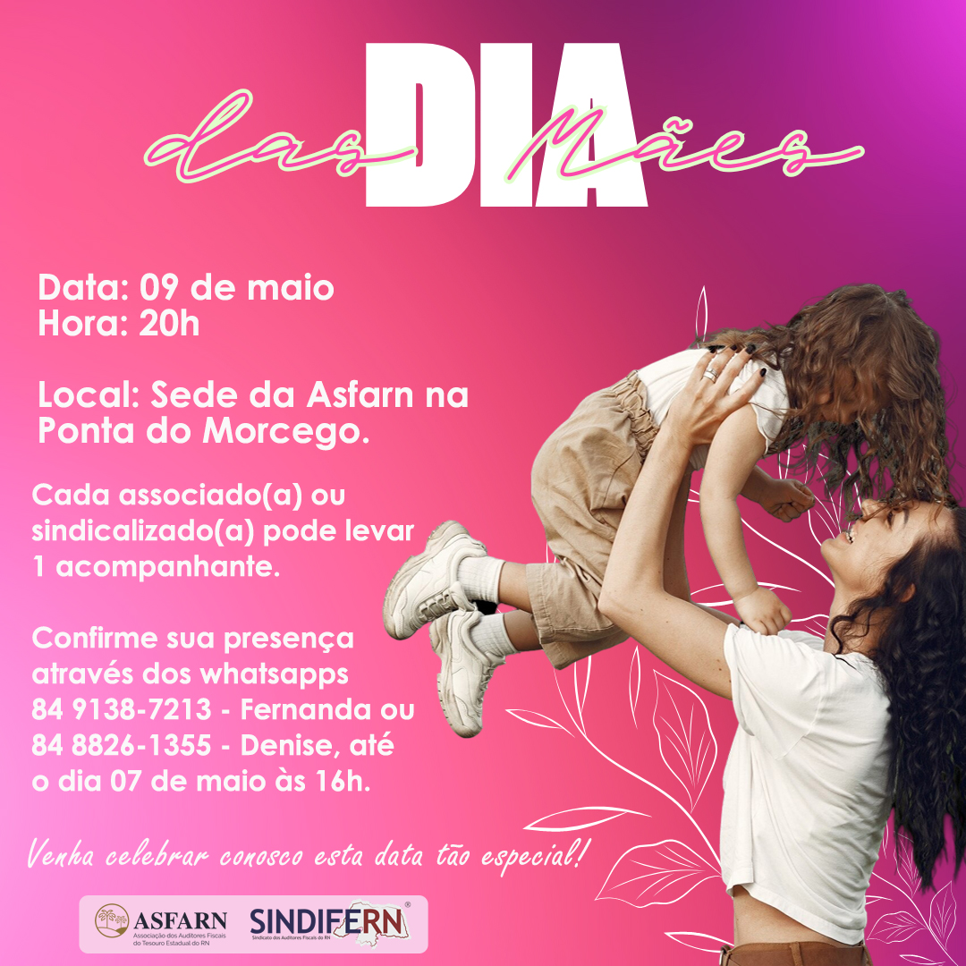 Imagem da notícia SINDIFERN e ASFARN promovem evento especial em homenagem ao Dia das Mães