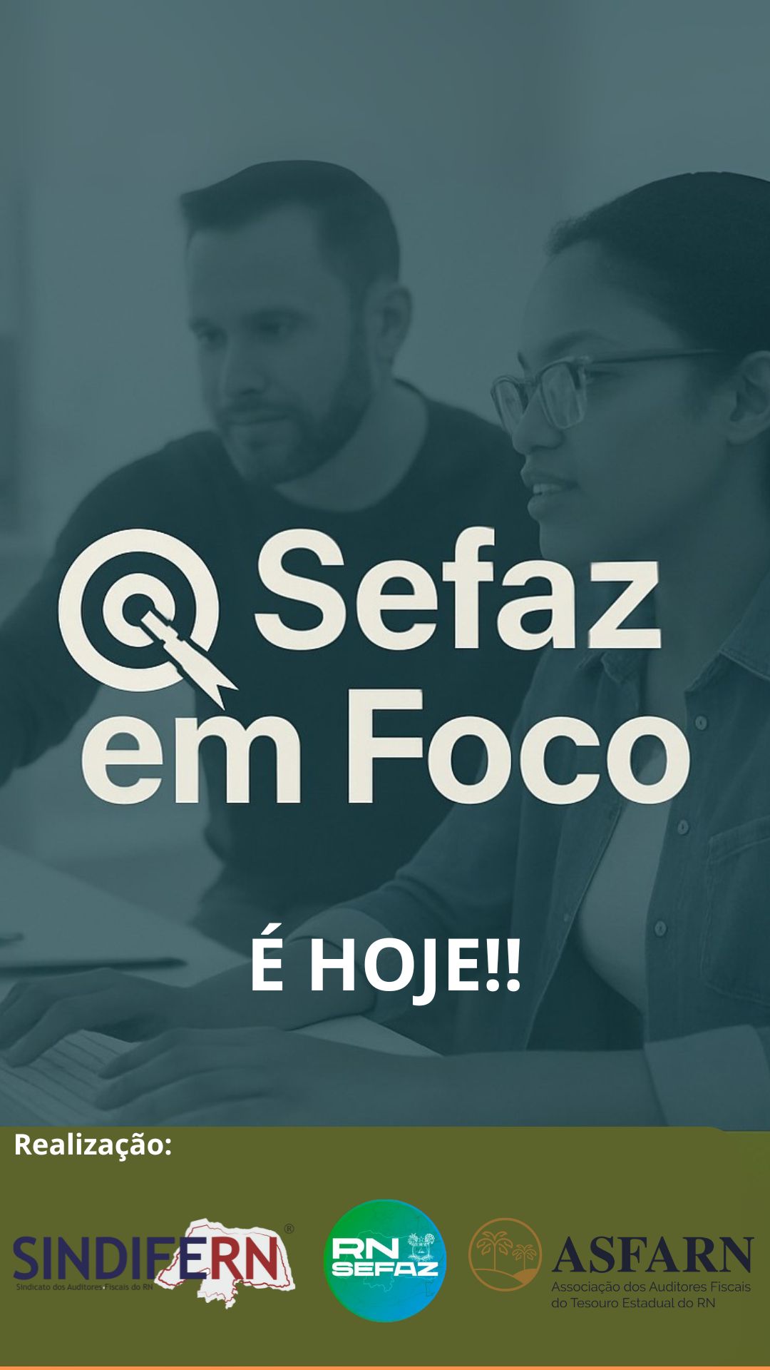 Imagem da notícia É HOJE! SEFAZ EM FOCO, O FUTURO DO FISCO RN